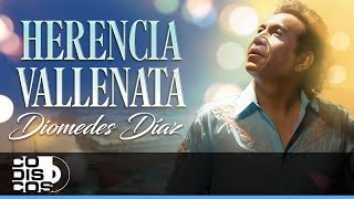 Herencia Vallenata, Diomedes Díaz - Video