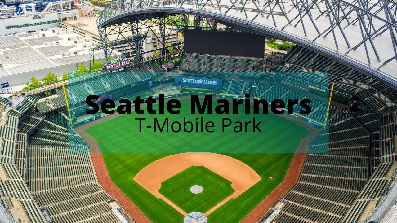 T-Mobile Park - Seattle Stadium