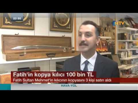 Fatih Sultan Mehmed'in Kılıcı NTV'de...