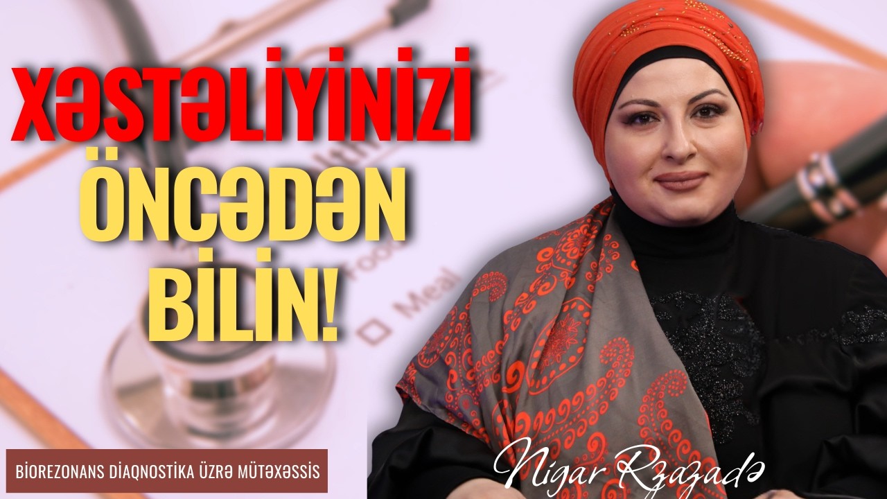 Bu Yolla Xəstəliyinizi Öncədən Öyrənmək Mümkündür!