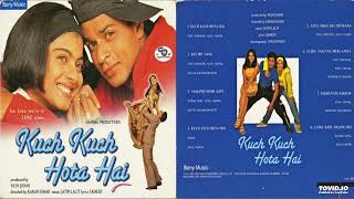 Kuch Kuch Hota Hai (1998) /You know you're in LOVE when...!! Full Audio download @ShyamalBasfore Thumb