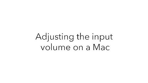 How to adjust the microphone volume on a mac