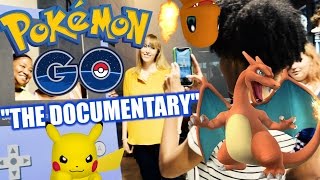 POKEMON GO! | THE OFFICIAL DOCUMENTARY