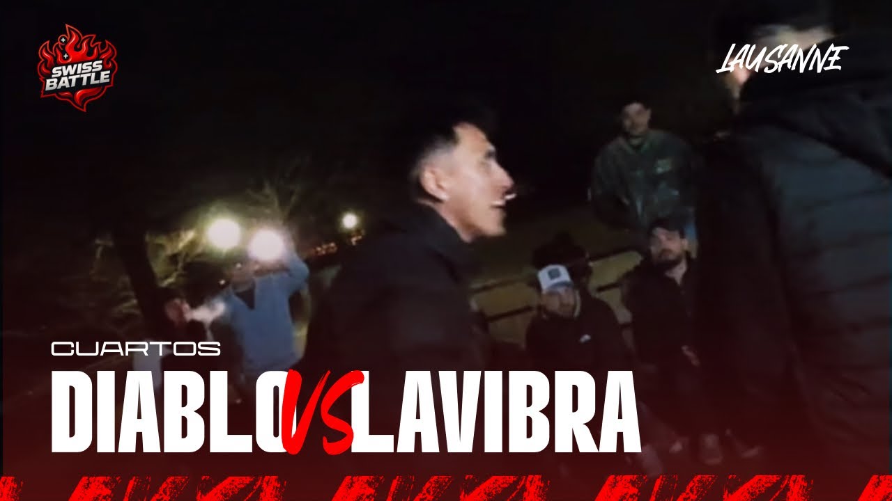 44DIABLO VS LAVIBRA | Cuartos | SwissBattle - Regional Lausanne | Last Step Free | Suiza