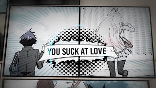 You Suck At Love ᴹᴱᴾ