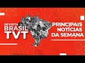 🔴 REVISTA BRASIL TVT - 27.08.2022 - Análise das notícias da semana