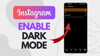 How to Enable Dark Mode on Instagram (Instagram Tips) screenshot 5