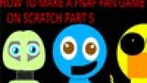 How to Make a Fnaf fan Game on Scratch Part 5 (ANIMATRONIC A.I)