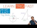 SAT Trigonometry : Everything in Under 20 Minutes