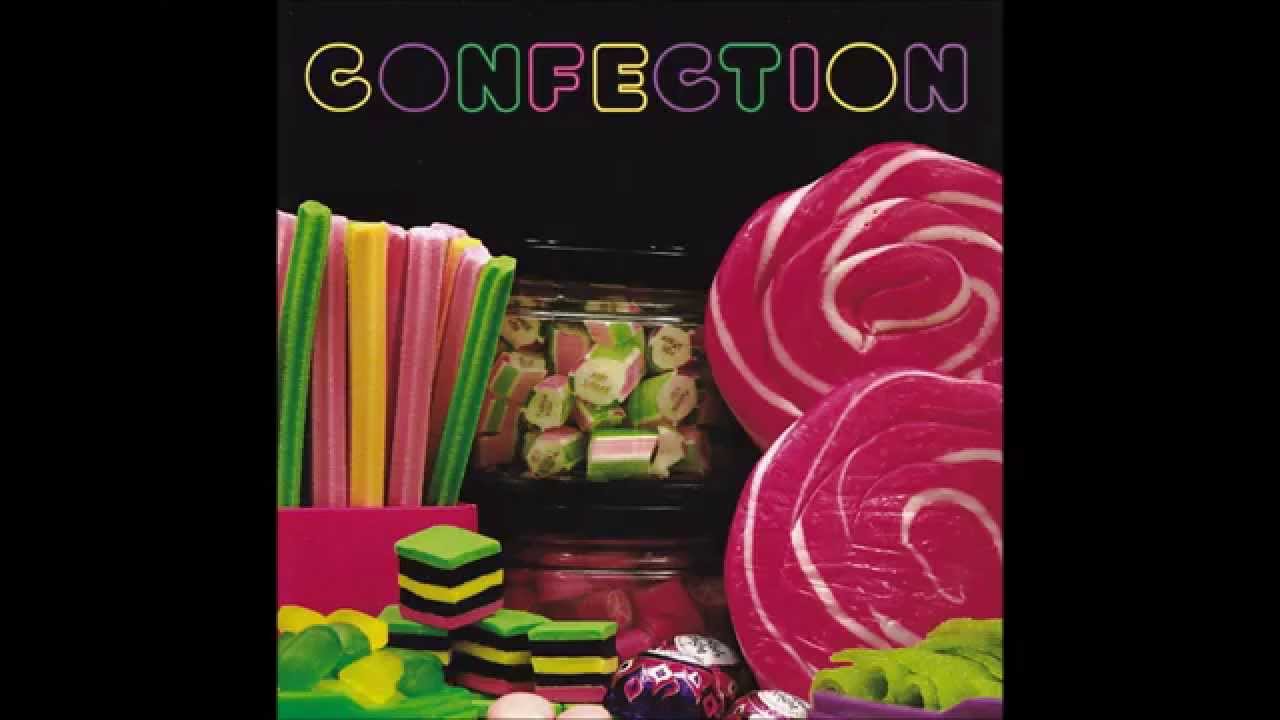 Watch CONFECTION FANTASISIN on YouTube Watch CONFECTION FANTASISIN on YouTube