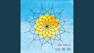 Video thumbnail of "Jorge Vercilo - Luz do Sol"