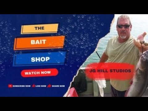 The Bait Shop S3:E45 JG Hill Studio 