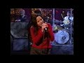 Natalie Merchant Live on Late Show with David Letterman - October 29, 1999 (Carnival)