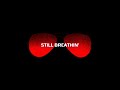Still Breathin Warriors Concept Album Lyric Video With Cast Visuals mp3