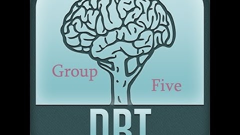 Group 5: DBT Series | Interpersonal Effectiveness pt 2