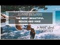 ANSE MAJOR TRAIL| The MOST BEAUTIFUL HIKE in Seychelles 4K | Тропа к самому красивому пляжу Сейшел