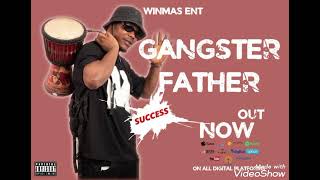 Gangster Father _AMAPIANO