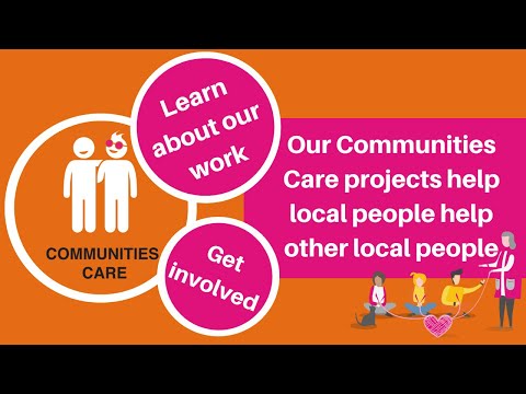 Our 'Communities Care' work