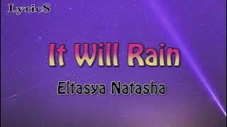 [LYRICS] It Will Rain - Bruno Mars Cover By Eltasya Natasha #lirik #lyrics