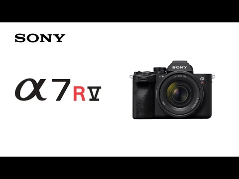 Introducing Alpha 7R V | Sony | α