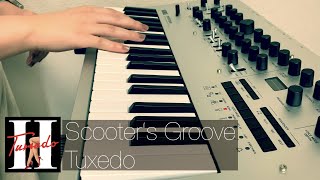 Tuxedo - Scooter’s Groove (Synth Bass Cover KORG minilogue )