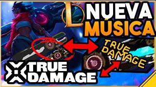 😍 ¿NUEVA MÚSICA del LOL? TRUE DAMAGE 😱 TEORÍAS NUEVO CHAMP