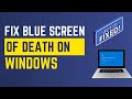How To Fix Blue Screen Of Death BSOD In Windows 11 10 How To Fix Blue Screen Of Death BSOD In Windows 11 10