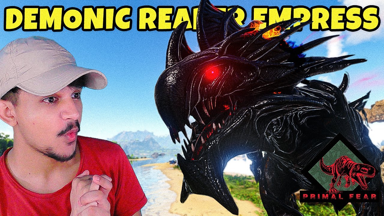 I Tamed A Demonic Empress Reaper | Ark: Primal Fear #21 - YouTube