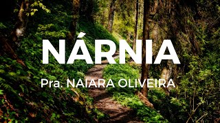 NÁRNIA - PRA. NAIARA OLIVEIRA screenshot 2