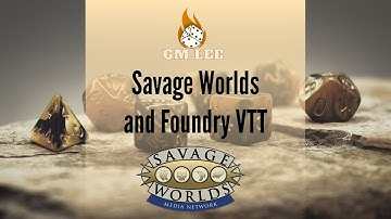 Savage Worlds Adventure Edition - Foundry VTT