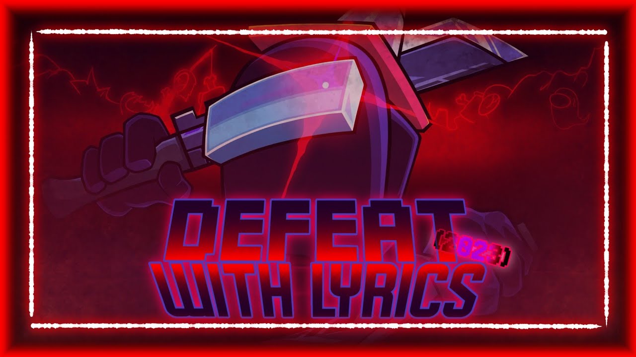 [FNF] Defeat (2023) With Lyrics || Vs Impostor (Legacy) Cover