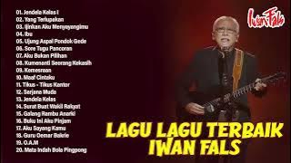 FULL ALBUM IWAN FALS TERBAIK DAN TERPOPULER SEPANJANG MASA | Lagu Nostalgia 90an - Jendela Kelas 1