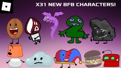 How To Get ALL Of The 31 *NEW* BFB Characters | ROBLOX Find The BFB Characters Update ^^