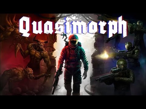 Видео: Quasimorph | КОСМИЧЕСКИЕ РАЗБОРКИ!