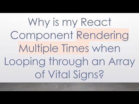 Why is my React Component Rendering Multiple Times when Looping through an Array of Vital Signs?