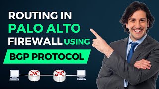 Routing in Palo Alto Firewall Using BGP Protocol: A Complete Guide