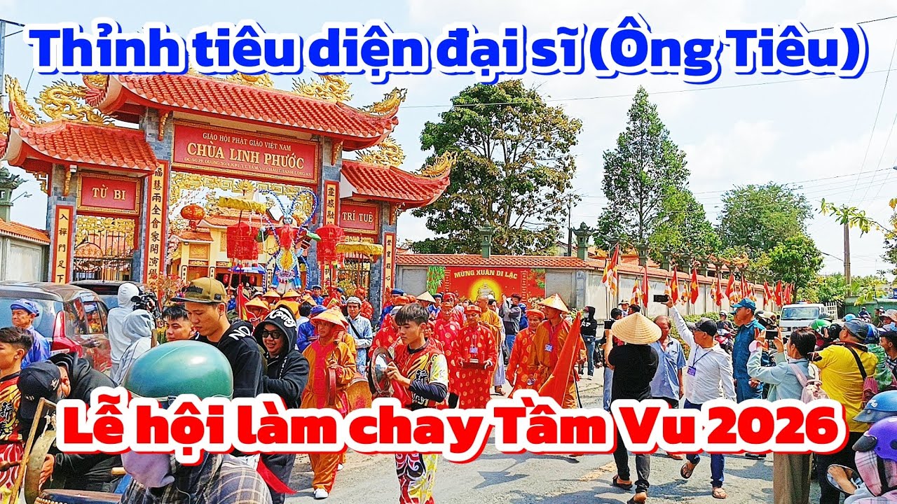 Thỉnh Tiêu Diện đại sĩ tại Lễ hội làm chay Tầm Vu 2026