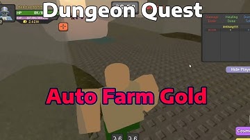 [ROBLOX] Dungeon Quest Script : Auto Farm Gold (PASTEBIN 2023)