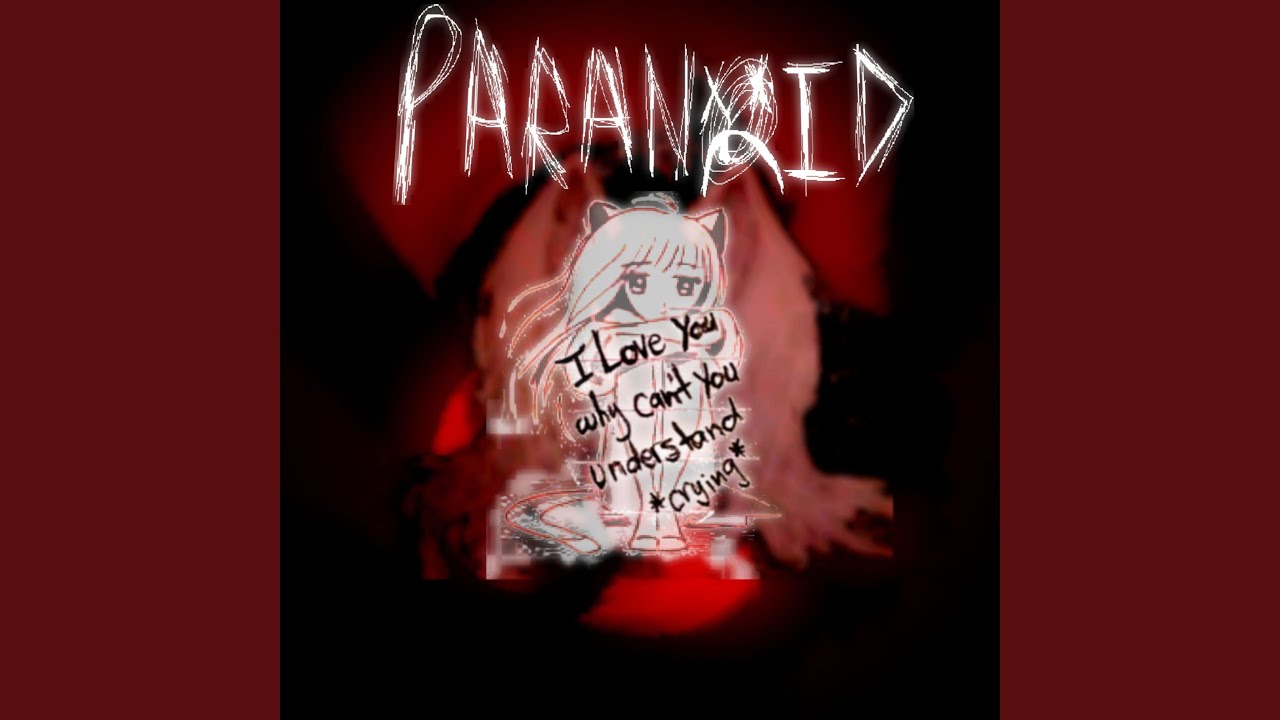 Paranoid