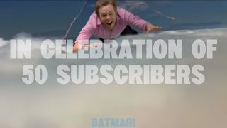 50 Subs Special! {Multifandom Edit}