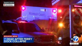 At least 7 dead after ferry dock gangway collapses on Georgia's Sapelo Island