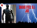 Snake eyes gi joe   action  adventure  full movie in english