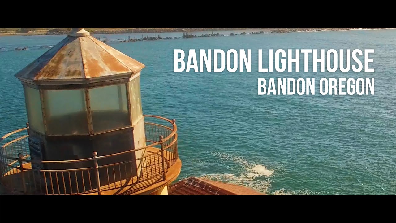 Bandon Oregon Lighthouse, Coquille River YouTube