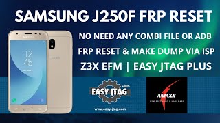 SAMSUNG J250F FRP RESET & READ DUMP | Z3X EFM | EASY JTAG PLUS