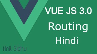 Vue JS 3 tutorial in Hindi #38 Routing screenshot 5