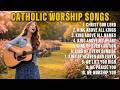 Catholic Worship Songs 2026 ✝️ Christ Our Lord 🙏🎶