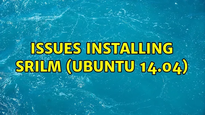 Ubuntu: Issues installing SRILM (Ubuntu 14.04)