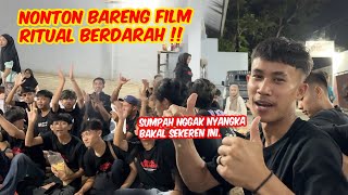 REAKSI CREW DAN AKTOR SETELAH NONTON FILM RITUAL BERDARAH !!