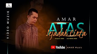 AMAR - Atas Sejadah Cinta (Official Music Video)