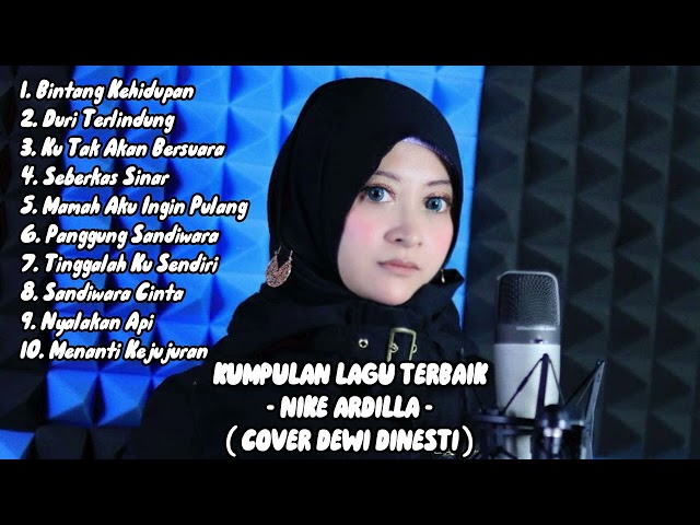 KUMPULAN LAGU TERBAIK NIKE ARDILLA - COVER DEWI DINESTI class=